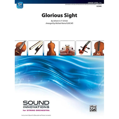 Schulz Glorious Sight String Orchestra Grade 1.5 Score/Parts by Kamuf with Optional Sleigh Bells