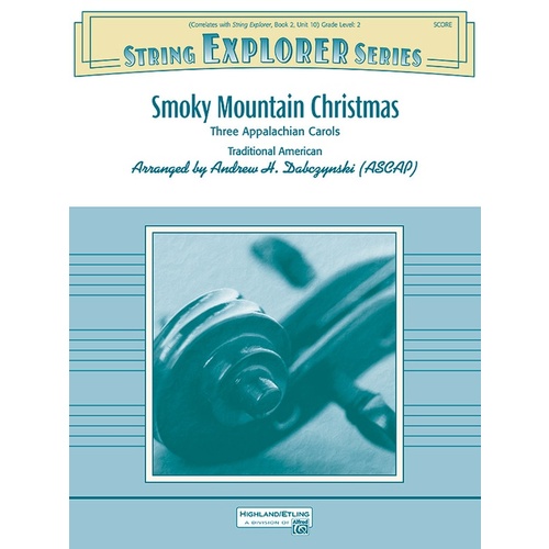 Smoky Mountain Christmas String Orchestra Grade 2 Score/Parts