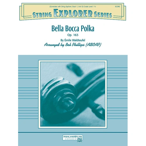 Waldteufel Bella Bocca Polka String Orchestra Grade 1.5 Score/Parts arranged by Phillips