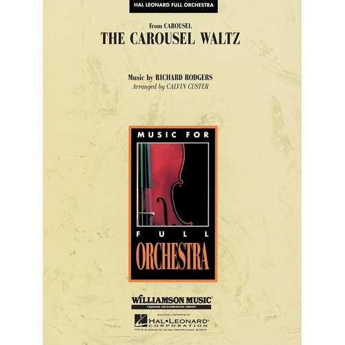 Carousel Waltz Hal Leonard Full Orchestra 3-4 Score/Parts (Pod) (Music Score/Parts)