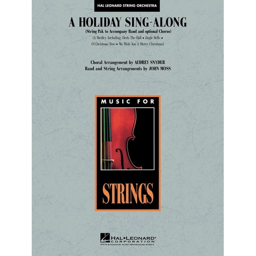 Holiday Sing Along String Pak Opt Choral/Concert Band (Music Score/Parts)
