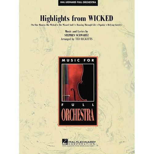 Highlights from Wicked for Orchestra FO3-4 SC/PTS