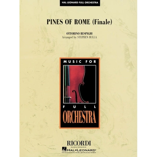 Pines of Rome (Finale) HLFO 3-4 SC/PTS for Orchestra