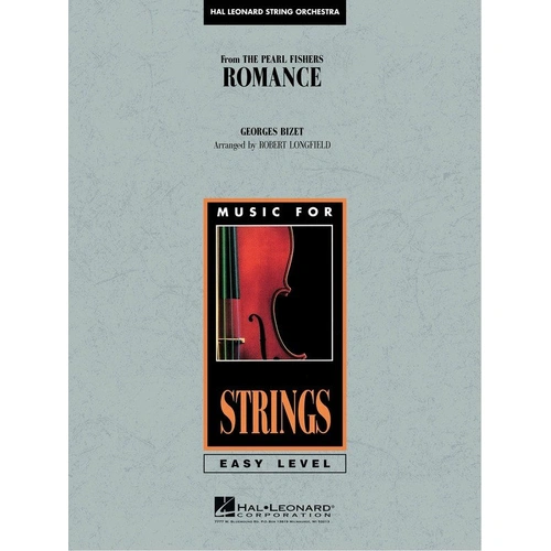 Romance from The Pearl Fishers for String Orchestra by Hal Leonard, Easy Music For Strings Series