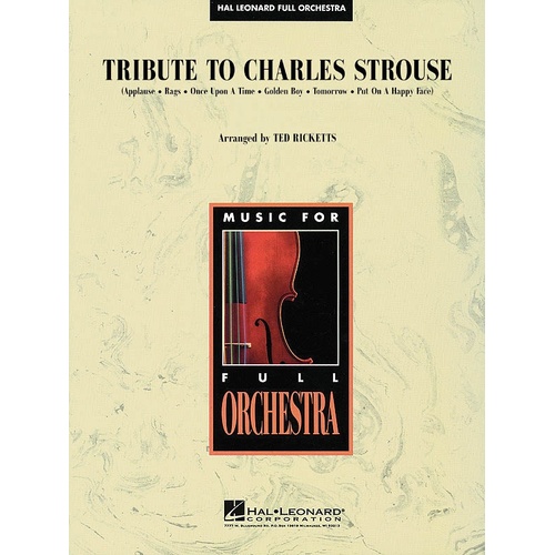 Tribute To Strouse Hal Leonard Full Orchestra 3-4 (Music Score/Parts)