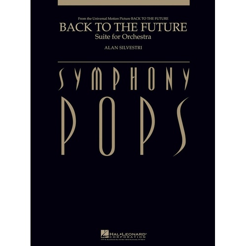 Back To The Future Suite For Orch Score/Parts