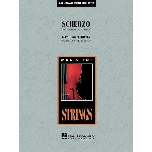 Scherzo from Symphony No. 3 Eroica for String Orchestra - Hal Leonard