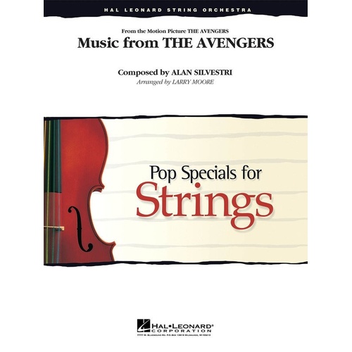 Music from The Avengers for String Orchestra - Hal Leonard, Pop Specials for Strings, 1 Page, Arranged by Larry Moore