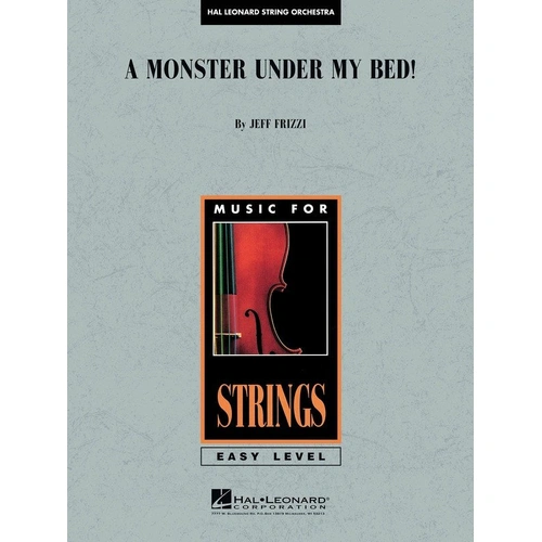 A Monster Under My Bed! SO1 SC/PTS - String Orchestra Score