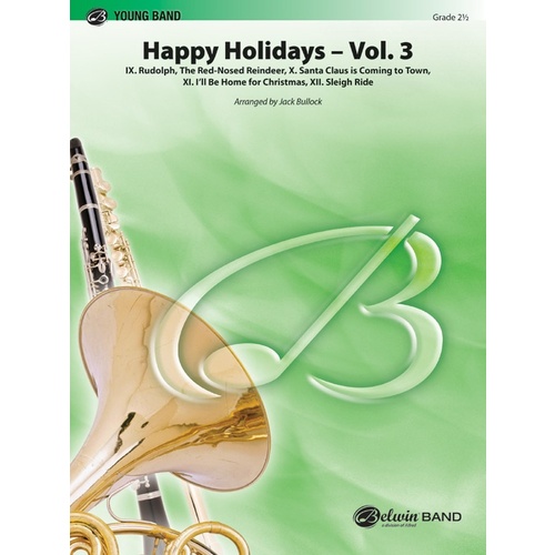Happy Holidays Vol 3 Concert Band Gr 2.5