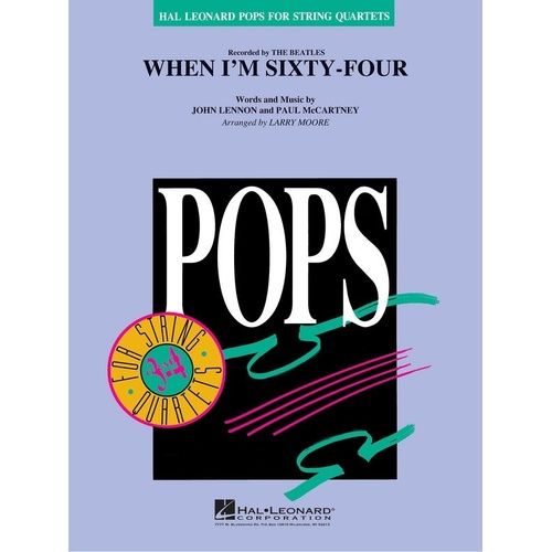 When I'm Sixty-Four String Quartet - Hal Leonard