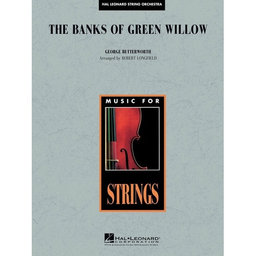 Banks of Green Willow SO3-4 SC/PTS by Hal Leonard - String Orchestra Arrangement