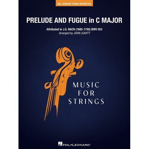 Prelude and Fugue in C Major for String Orchestra by John Leavitt