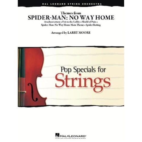 Themes from Spider-Man: No Way Home by Larry Moore - Hal Leonard Pop Specials for Strings