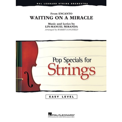 Waiting on a Miracle (from Encanto) String Orchestra Arrangement by Robert Longfield