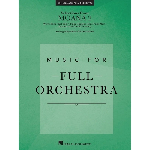Selections from Moana 2 for Full Orchestra FO3-4 SC/PTS