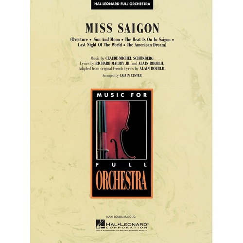 Miss Saigon Hal Leonard Full Orchestra 3-4 (Music Score/Parts)