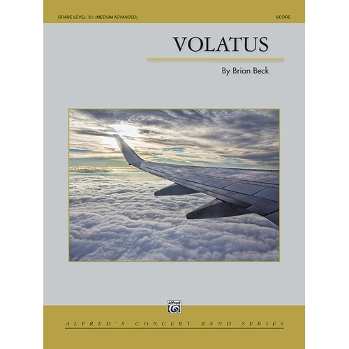 Volatus CB Gr 3.5 Concert Band Sheet Music by Brian Beck