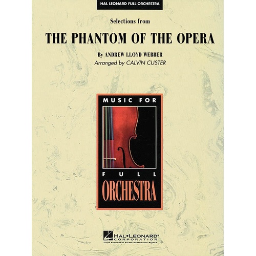 Phantom Of Opera Selections Hal Leonard Full Orchestra 3-4 (Music Score/Parts)