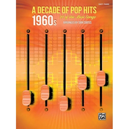 Decade of Pop Hits 1960s Easy Piano Sheet Music