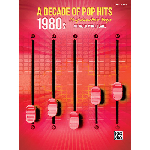 Decade of Pop Hits 1980s - Easy Piano Sheet Music