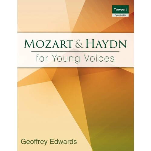 Mozart And Haydn For Young Voices 2 Part Reproducible (Softcover Book)