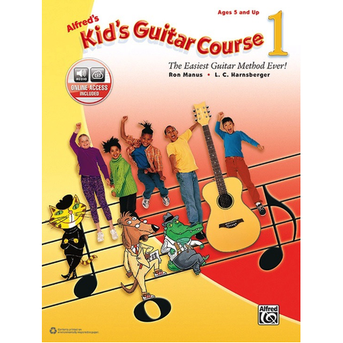Alfred's Kids Guitar Course 1 with Online Audio - Guitar Method Book by Harnsberger and Manus