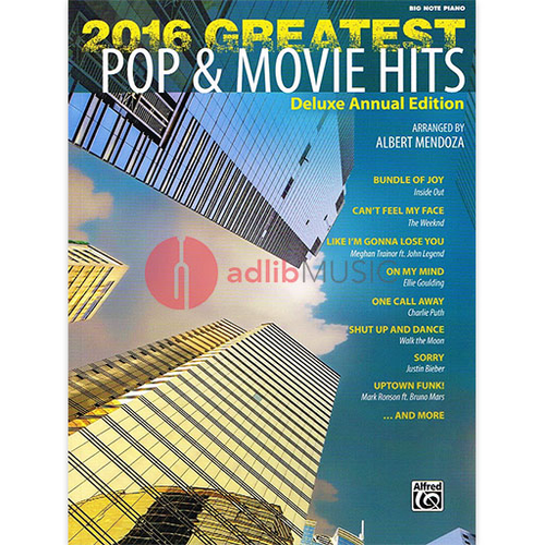 2016 Greatest Pop and Movie Hits Big Note Piano Sheet Music - Various - Alfred Music