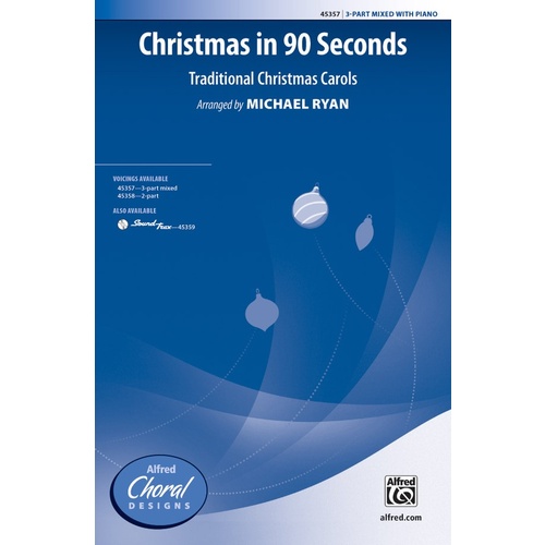 Christmas In 90 Seconds SAB
