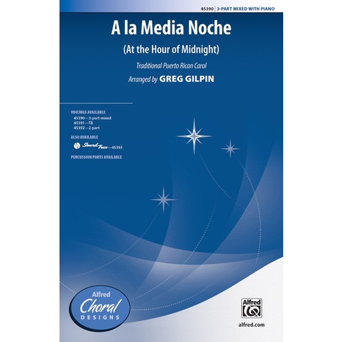 A la Media Noche SAB Choral Sheet Music