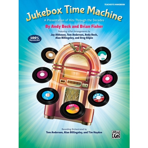 Jukebox Time Machine Teacher's Handbook