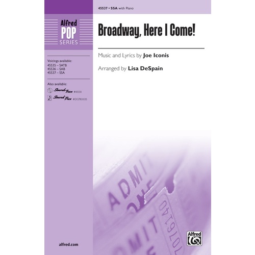 Broadway Here I Come SSA Choral Sheet Music