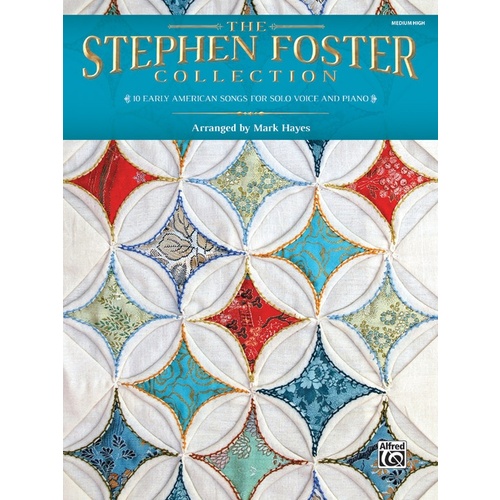 Stephen Foster Collection Medium-High Voice Book
