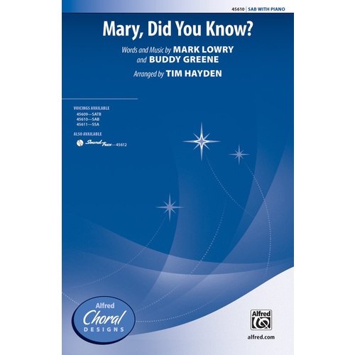 Mary Did You Know SAB