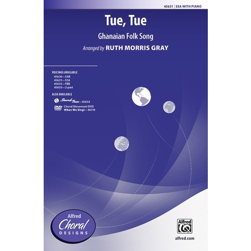 Tue Tue SSA Choral Sheet Music