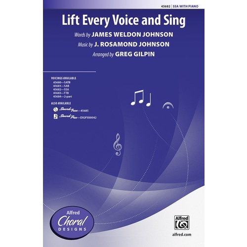 Lift Every Voice And Sing SSA