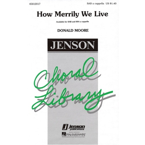 How Merrily We Live Unac SAB (Octavo)