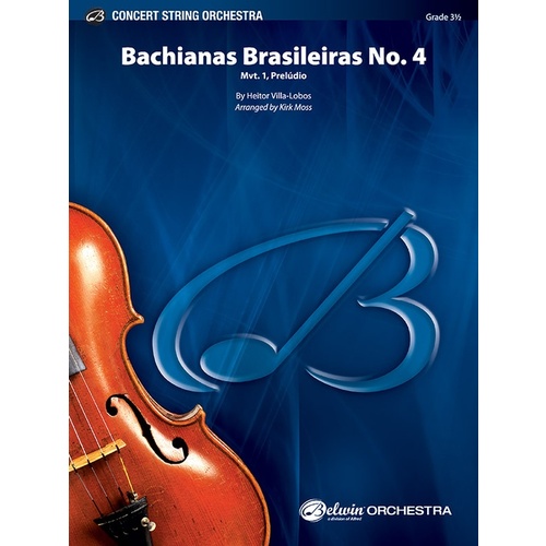 Bachianas Brasileiras No 4 String Orchestra Sheet Music Gr 3.5