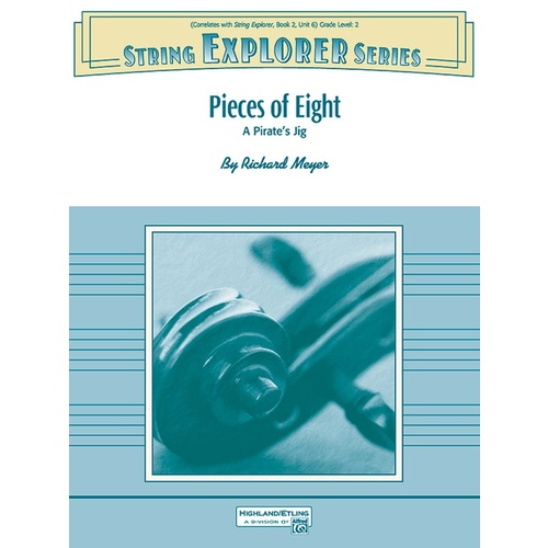 Pieces Of Eight String Orchestra Gr 2
