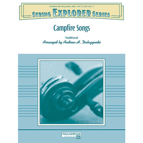 Campfire Songs String Orchestra Gr 0.5