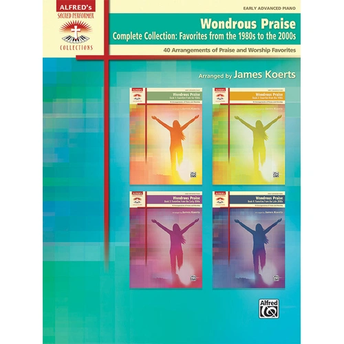 Wondrous Praise: Complete Collection - Piano Sheet Music for Contemporary Christian Arrangements