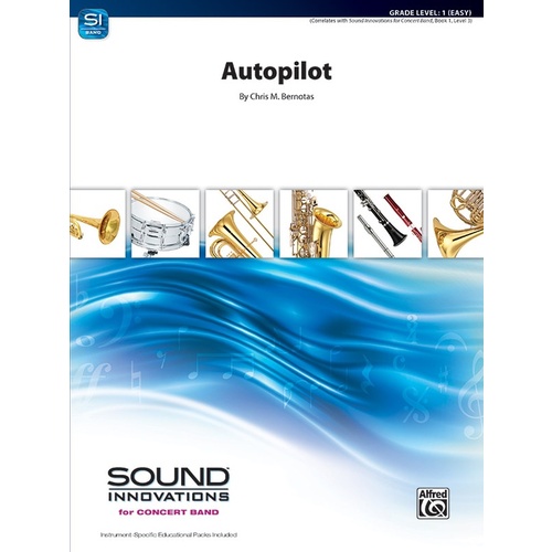 Autopilot CB Grade 1 Concert Band Sheet Music by Chris Bernotas