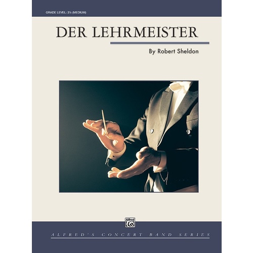 Der Lehrmeister Concert Band Gr 3.5