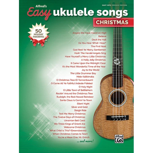 Alfred's Easy Ukulele Songs: Christmas Edition Sheet Music for Beginners and Experienced Players