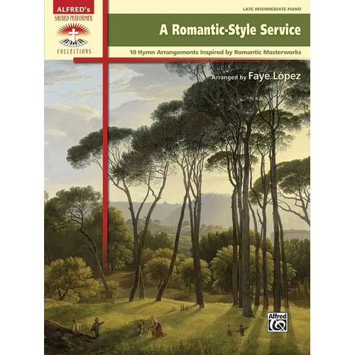 A Romantic-Style Service - Piano Solos Sheet Music Album