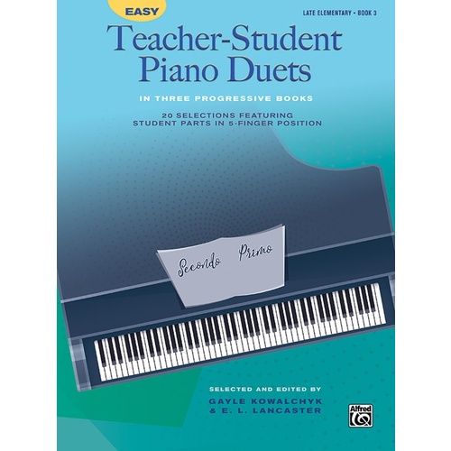 Easy Teacher-Student Piano Duets Book 3