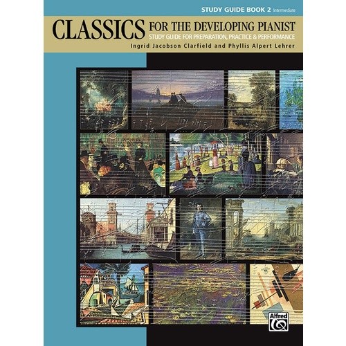 Classics For The Developing Pianist Study Guide 2