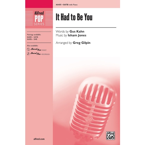 It Had To Be You SATB
