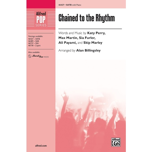 Chained To The Rhythm SATB