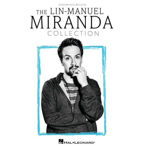 Lin-Manuel Miranda Collection PVG Songbook by Hal Leonard - 26 Works Including Hamilton, Encanto, In the Heights, and More